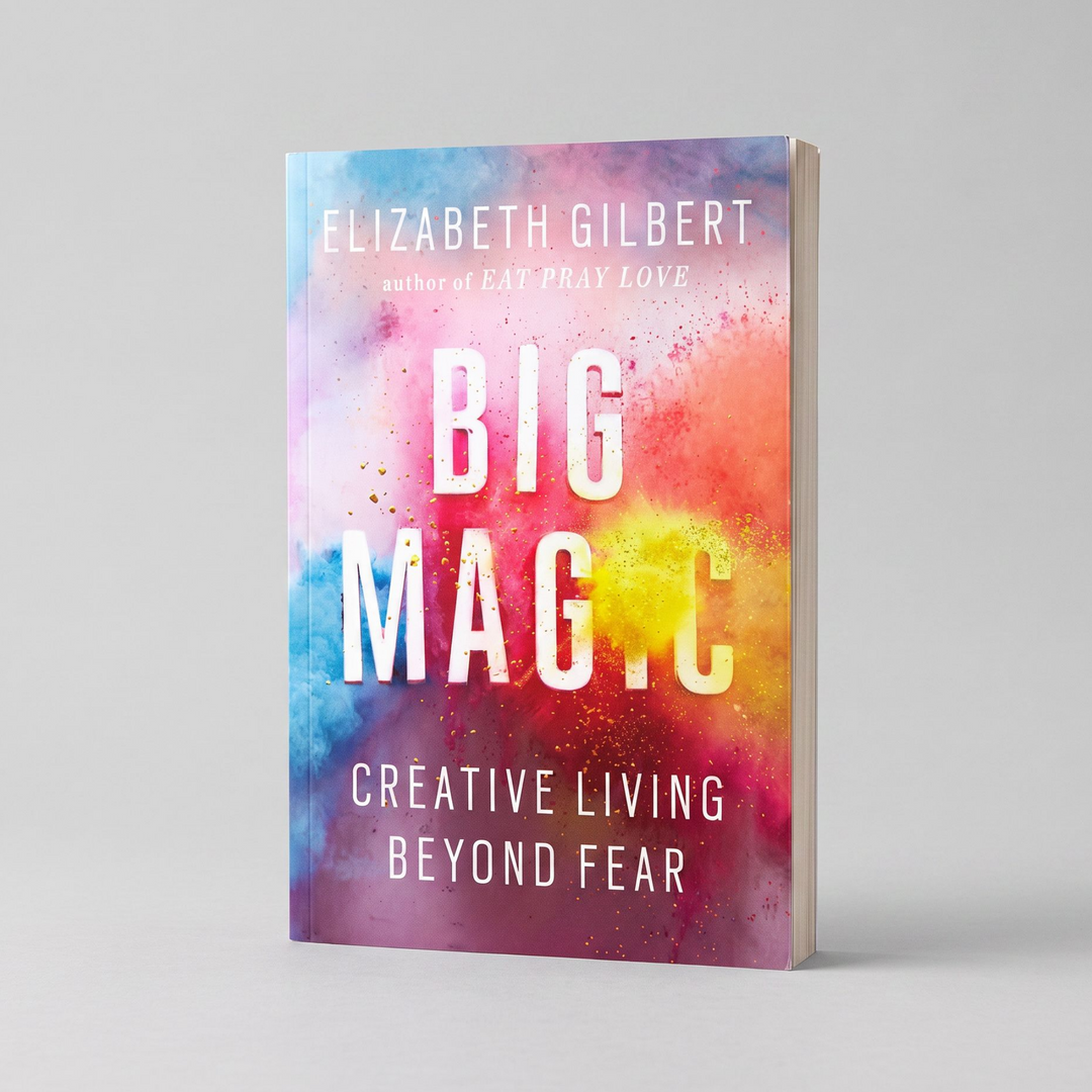 Big Magic: Creative Living Beyond Fear - Paperback