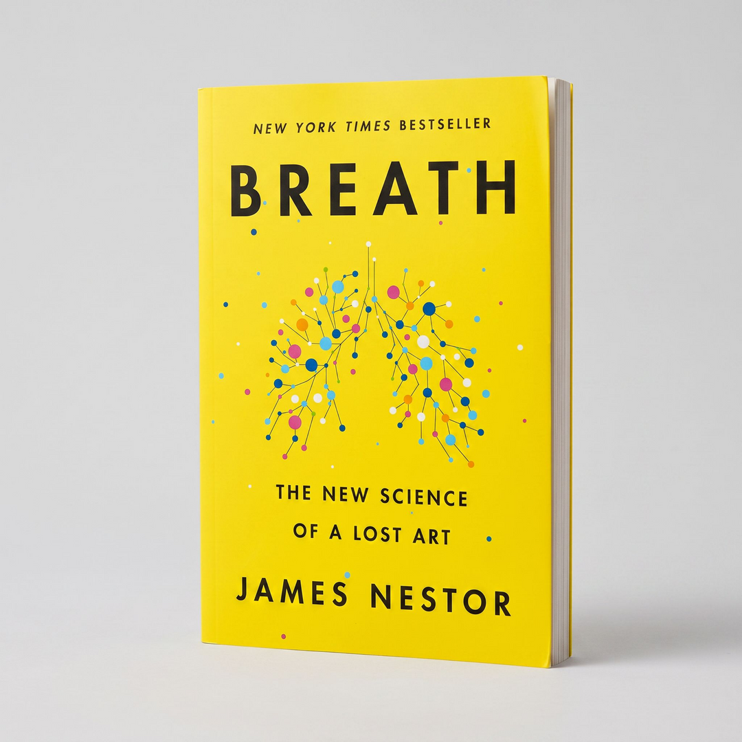 Breath: The New Science of a Lost Art - Paperback