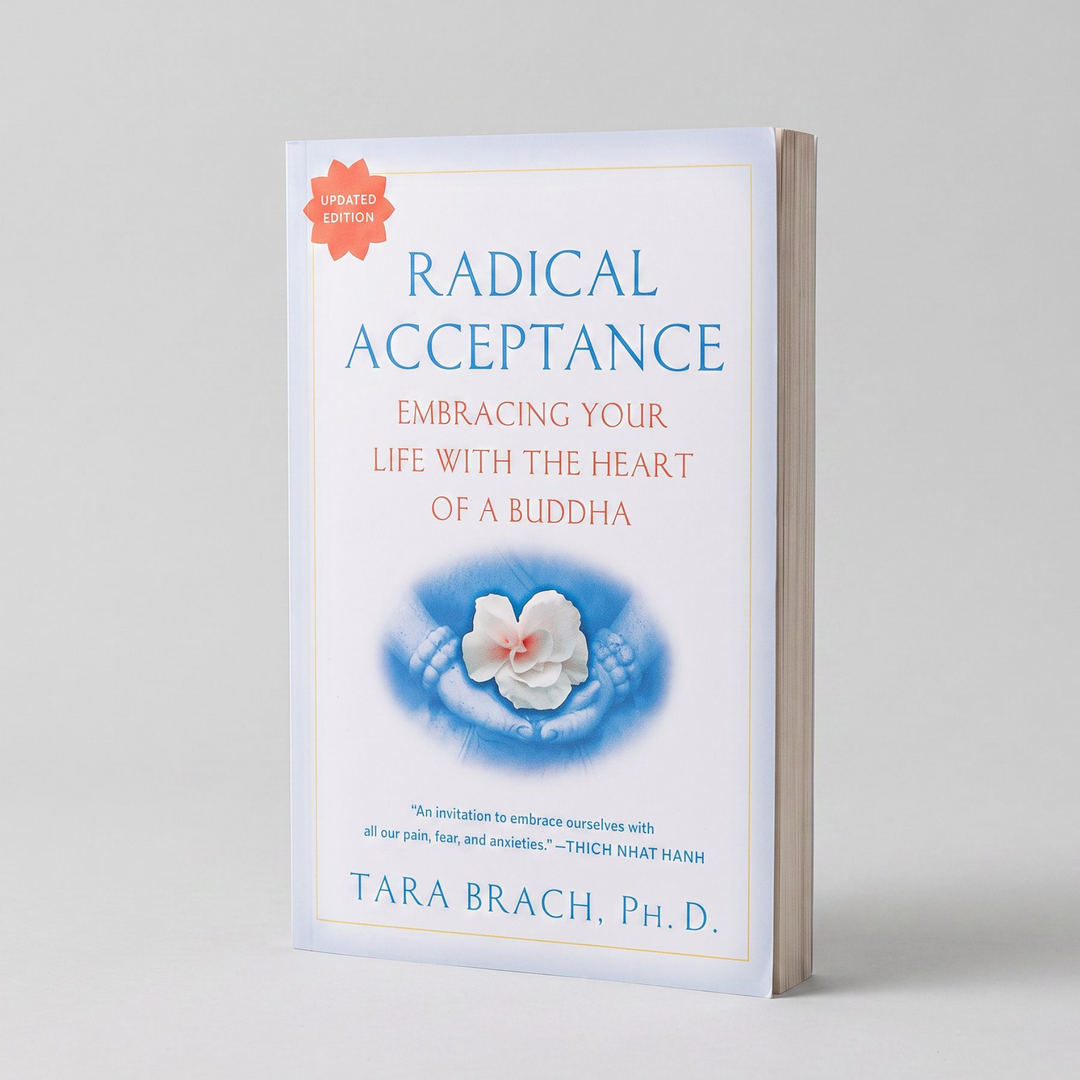Radical Acceptance: Embracing Your Life with the Heart of a Buddha - Paperback