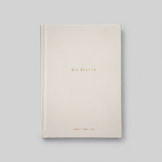 Dig Deeper Journal